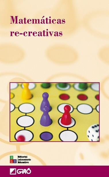 MATEMATICAS RE-CREATIVAS (CLAVE INNOVACION EDUCATIVA 29) | 9788478273423 | Llibreria Aqualata | Comprar llibres en català i castellà online | Comprar llibres Igualada