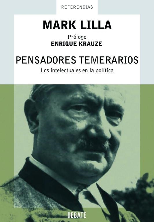 PENSADORES TEMERARIOS (PREFERENCIAS ) | 9788483065921 | LILLA, MARK | Llibreria Aqualata | Comprar llibres en català i castellà online | Comprar llibres Igualada