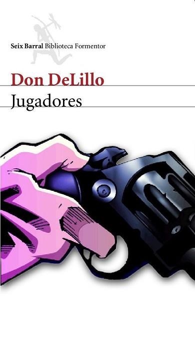 JUGADORES (BIB.FORMENTOR) | 9788432227844 | DELILLO, DON | Llibreria Aqualata | Comprar llibres en català i castellà online | Comprar llibres Igualada