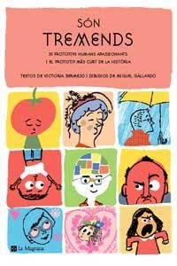 SON TREMENDS | 9788478712120 | BERMEJO, VICTORIA / GALLARDO, MIGUEL | Llibreria Aqualata | Comprar llibres en català i castellà online | Comprar llibres Igualada