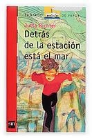 DETRAS DE LA ESTACION ESTA EL MAR (BVR 163) | 9788467503050 | RICHTER, JUTTA | Llibreria Aqualata | Comprar llibres en català i castellà online | Comprar llibres Igualada