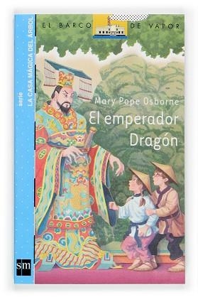 EMPERADOR DRAGON, EL (BVA CASA MAGICA DEL ARBOL 14) | 9788467503197 | Llibreria Aqualata | Comprar llibres en català i castellà online | Comprar llibres Igualada