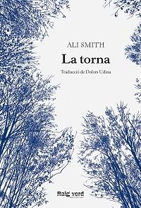 TORNA, LA | 9788419206589 | SMITH, ALI | Llibreria Aqualata | Comprar llibres en català i castellà online | Comprar llibres Igualada