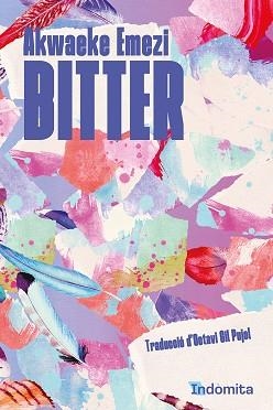 BITTER | 9788419206534 | EMEZI, AKWAEKE | Llibreria Aqualata | Comprar llibres en català i castellà online | Comprar llibres Igualada