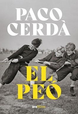 PEÓ, EL | 9788411730044 | CERDÀ, PACO | Llibreria Aqualata | Comprar llibres en català i castellà online | Comprar llibres Igualada