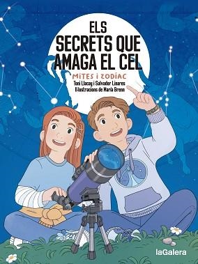 SECRETS QUE AMAGA EL CEL, ELS. MITES I ZODÍAC | 9788424674663 | LLACAY PINTAT, TONI / LINARES MUSTARÓS, SALVADOR | Llibreria Aqualata | Comprar llibres en català i castellà online | Comprar llibres Igualada