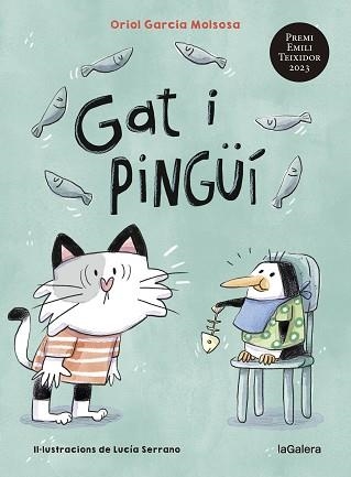 GAT I PINGÜÍ | 9788424674830 | GARCIA MOLSOSA, ORIOL | Llibreria Aqualata | Comprar llibres en català i castellà online | Comprar llibres Igualada