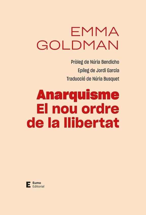 ANARQUISME. EL NOU ORDRE DE LA LLIBERTAT | 9788497668088 | GOLDMAN, EMMA | Llibreria Aqualata | Comprar llibres en català i castellà online | Comprar llibres Igualada