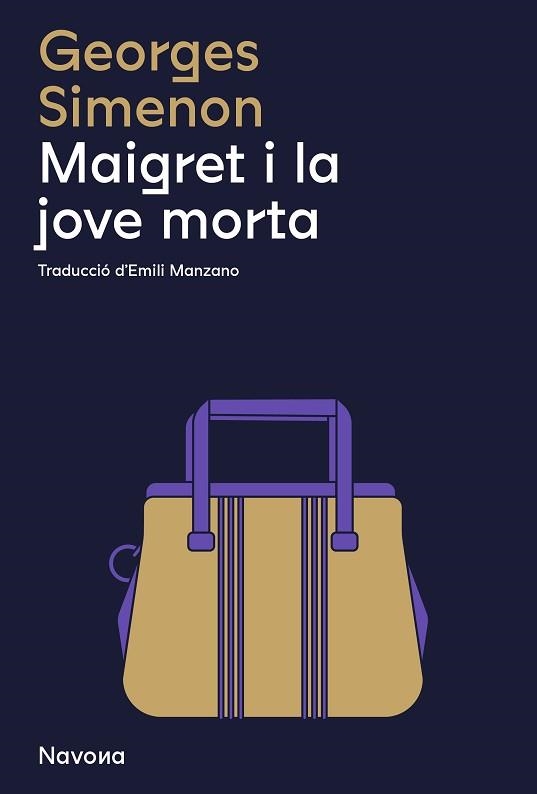 MAIGRET I LA JOVE MORTA | 9788419311290 | GEORGES, SIMENON | Llibreria Aqualata | Comprar llibres en català i castellà online | Comprar llibres Igualada