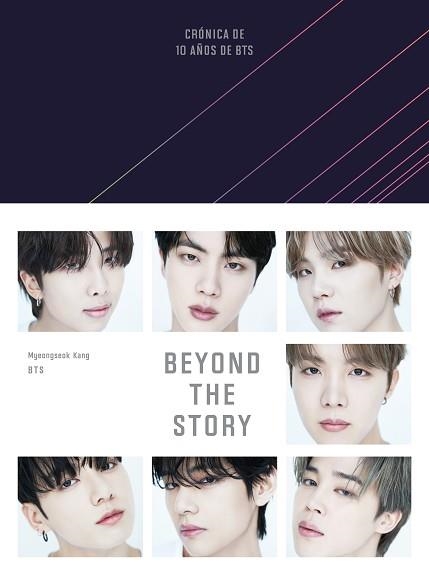 BEYOND THE STORY (EDICIÓN EN ESPAÑOL) | 9788401033698 | BTS/KANG, MYEONGSEOK | Llibreria Aqualata | Comprar llibres en català i castellà online | Comprar llibres Igualada