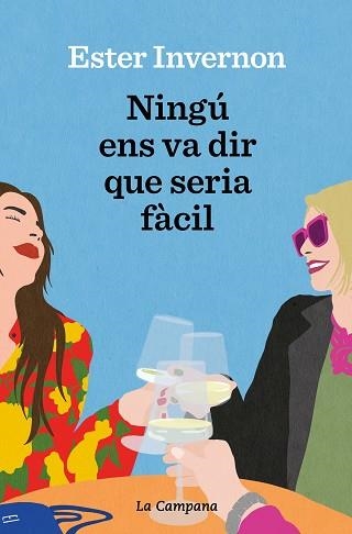 NINGÚ ENS VA DIR QUE SERIA FÀCIL | 9788419245380 | INVERNON CIRERA, ESTER | Llibreria Aqualata | Comprar llibres en català i castellà online | Comprar llibres Igualada