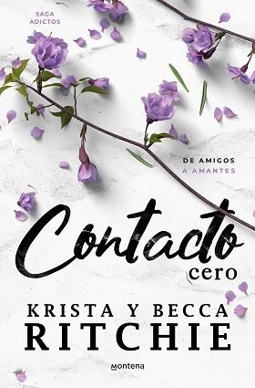 CONTACTO CERO (SERIE ADICTOS) | 9788419650405 | RITCHIE, BECCA / RITCHIE, KRISTA | Llibreria Aqualata | Comprar llibres en català i castellà online | Comprar llibres Igualada