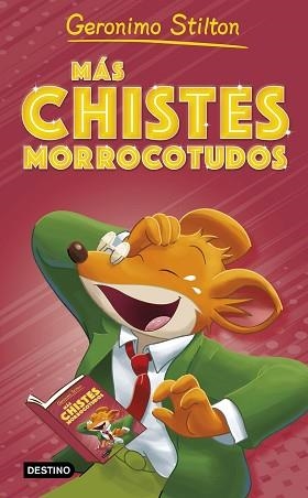 MÁS CHISTES MORROCOTUDOS | 9788408273448 | STILTON, GERONIMO | Llibreria Aqualata | Comprar llibres en català i castellà online | Comprar llibres Igualada