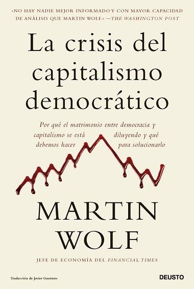 CRISIS DEL CAPITALISMO DEMOCRÁTICO, LA | 9788423436064 | WOLF, MARTIN | Llibreria Aqualata | Comprar llibres en català i castellà online | Comprar llibres Igualada