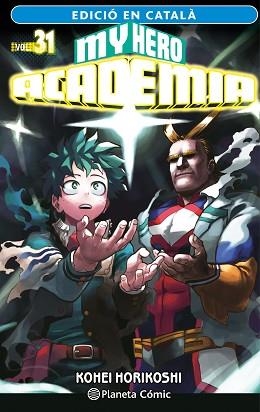 MY HERO ACADEMIA 31 (CATALÀ) | 9788411402057 | HORIKOSHI, KOHEI | Llibreria Aqualata | Comprar llibres en català i castellà online | Comprar llibres Igualada