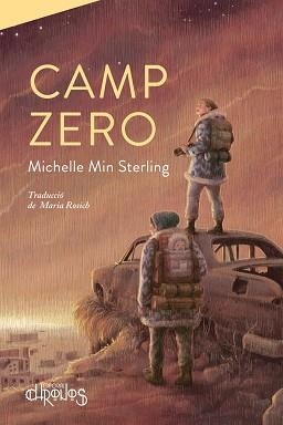 CAMP ZERO | 9788412498080 | MIN STERLING, MICHELLE | Llibreria Aqualata | Comprar llibres en català i castellà online | Comprar llibres Igualada