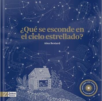 QUÉ SE ESCONDE EN EL CIELO ESTRELLADO? | 9788417374938 | BESTARD, AINA | Llibreria Aqualata | Comprar llibres en català i castellà online | Comprar llibres Igualada