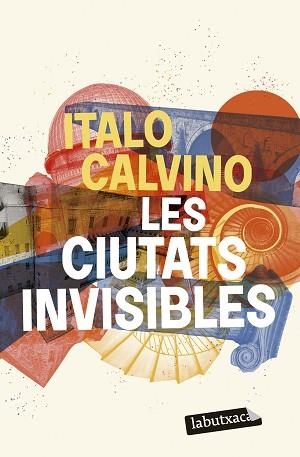 CIUTATS INVISIBLES, LES | 9788419107787 | CALVINO, ITALO | Llibreria Aqualata | Comprar libros en catalán y castellano online | Comprar libros Igualada