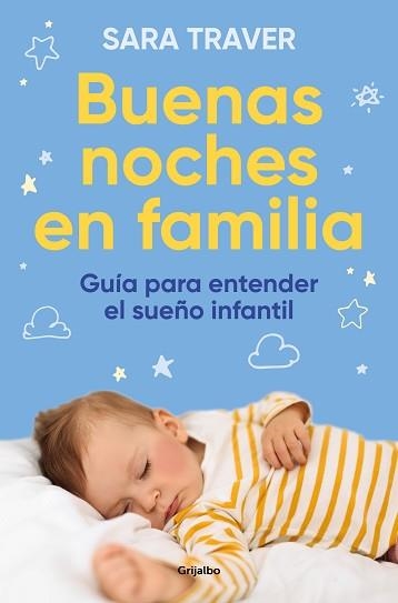 BUENAS NOCHES EN FAMILIA. GUÍA PARA ENTENDER EL SUEÑO INFANTIL | 9788425364419 | TRAVER, SARA | Llibreria Aqualata | Comprar llibres en català i castellà online | Comprar llibres Igualada