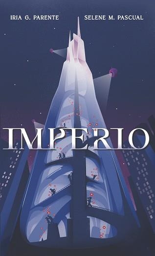 IMPERIO | 9788419621009 | PARENTE, IRIA G. / PASCUAL, SELENE M. | Llibreria Aqualata | Comprar llibres en català i castellà online | Comprar llibres Igualada