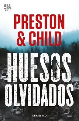 HUESOS OLVIDADOS (NORA KELLY 1) | 9788466371933 | PRESTON, DOUGLAS / CHILD, LINCOLN | Llibreria Aqualata | Comprar llibres en català i castellà online | Comprar llibres Igualada