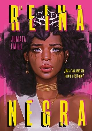 REINA NEGRA, LA | 9788419366252 | EMILL, JUMATA | Llibreria Aqualata | Comprar llibres en català i castellà online | Comprar llibres Igualada