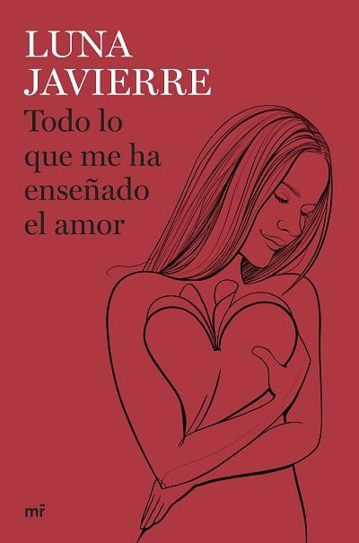 TODO LO QUE ME HA ENSEÑADO EL AMOR | 9788427051430 | JAVIERRE, LUNA | Llibreria Aqualata | Comprar llibres en català i castellà online | Comprar llibres Igualada