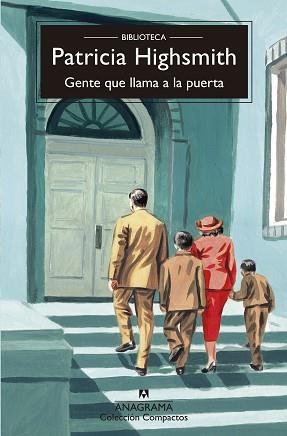 GENTE QUE LLAMA A LA PUERTA | 9788433921277 | HIGHSMITH, PATRICIA | Llibreria Aqualata | Comprar llibres en català i castellà online | Comprar llibres Igualada