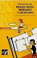 DICCIONARI DE FRASES FETES, REFRANYS I LOCUCIONS | 9788441204652 | Llibreria Aqualata | Comprar llibres en català i castellà online | Comprar llibres Igualada