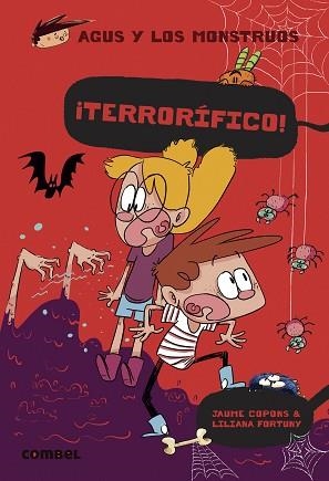 AGUS Y LOS MONSTRUOS 24. ¡TERRORÍFICO! | 9788411580144 | COPONS, JAUME / FORTUNY, LILIANA | Llibreria Aqualata | Comprar llibres en català i castellà online | Comprar llibres Igualada