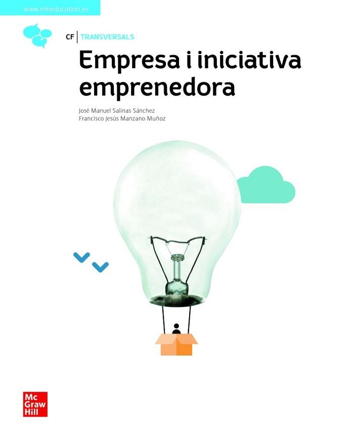 EMPRESA I INICIATIVA EMPRENEDORA. GRAU MITJÀ / GRAU SUPERIOR | 9788448623173 | SALINAS, J. M.; | Llibreria Aqualata | Comprar llibres en català i castellà online | Comprar llibres Igualada