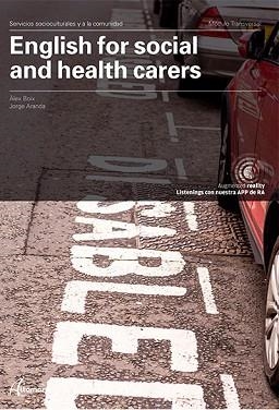 ENGLISH FOR SOCIAL AND HEALTH CARERS. | 9788417872311 | A. BOIX, J. ARANDA | Llibreria Aqualata | Comprar llibres en català i castellà online | Comprar llibres Igualada