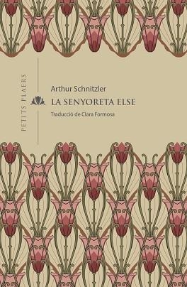 SENYORETA ELSE, LA | 9788419474001 | SCHNITZLER, ARTHUR | Llibreria Aqualata | Comprar llibres en català i castellà online | Comprar llibres Igualada