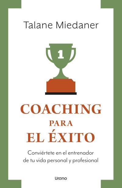 COACHING PARA EL ÉXITO | 9788417694609 | MIEDANER, TALANE | Llibreria Aqualata | Comprar llibres en català i castellà online | Comprar llibres Igualada