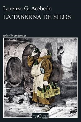 TABERNA DE SILOS, LA | 9788411073196 | ACEBEDO, LORENZO G. | Llibreria Aqualata | Comprar llibres en català i castellà online | Comprar llibres Igualada