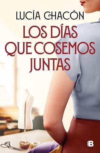 DÍAS QUE COSEMOS JUNTAS, LOS (SIETE AGUJAS DE COSER 2) | 9788466676212 | CHACÓN, LUCÍA | Llibreria Aqualata | Comprar llibres en català i castellà online | Comprar llibres Igualada