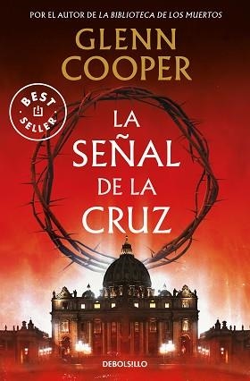 SEÑAL DE LA CRUZ, LA | 9788466364188 | COOPER, GLENN | Llibreria Aqualata | Comprar llibres en català i castellà online | Comprar llibres Igualada