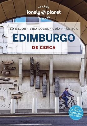 EDIMBURGO DE CERCA (LONELY PLANET 2023) | 9788408270959 | WILSON, NEIL | Llibreria Aqualata | Comprar llibres en català i castellà online | Comprar llibres Igualada