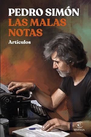 MALAS NOTAS, LAS | 9788467069785 | SIMÓN, PEDRO | Llibreria Aqualata | Comprar llibres en català i castellà online | Comprar llibres Igualada