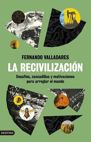 RECIVILIZACIÓN, LA | 9788423363858 | VALLADARES, FERNANDO | Llibreria Aqualata | Comprar llibres en català i castellà online | Comprar llibres Igualada