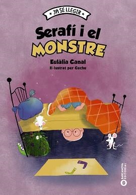 SERAFÍ I EL MONSTRE (JA SÉ LLEGIR) | 9788448957124 | CANAL, EULÀLIA | Llibreria Aqualata | Comprar llibres en català i castellà online | Comprar llibres Igualada