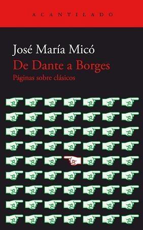 DE DANTE A BORGES | 9788419036735 | MICÓ, JOSÉ MARÍA | Llibreria Aqualata | Comprar libros en catalán y castellano online | Comprar libros Igualada