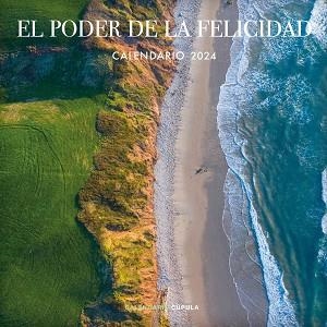 2024 CALENDARIO EL PODER DE LA FELICIDAD | 9788448037932 | AA. VV. | Llibreria Aqualata | Comprar llibres en català i castellà online | Comprar llibres Igualada