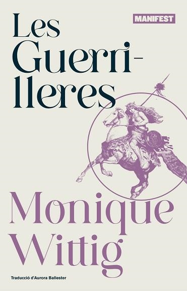 GUERRILLERES, LES | 9788419719454 | WITTIG, MONIQUE | Llibreria Aqualata | Comprar llibres en català i castellà online | Comprar llibres Igualada