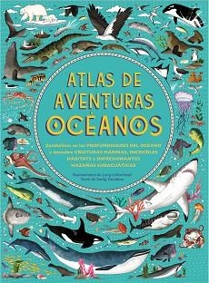 ATLAS DE AVENTURAS OCÉANOS | 9788417749378 | HAWKINS, EMILY | Llibreria Aqualata | Comprar llibres en català i castellà online | Comprar llibres Igualada