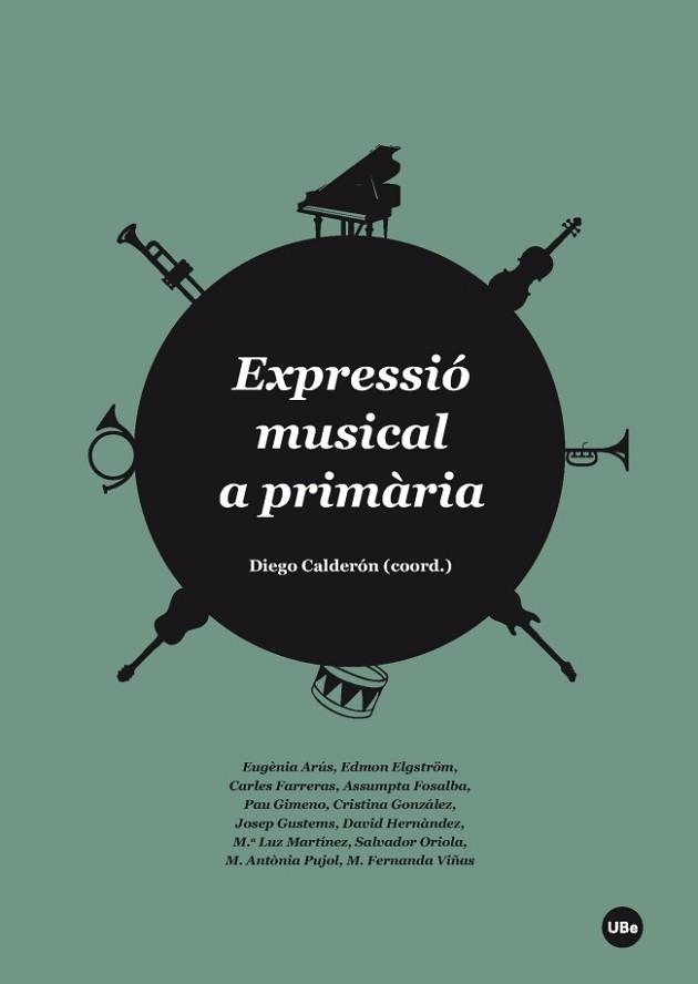 EXPRESSIÓ MUSICAL A PRIMÀRIA | 9788447538607 | VARIOS AUTORES | Llibreria Aqualata | Comprar llibres en català i castellà online | Comprar llibres Igualada