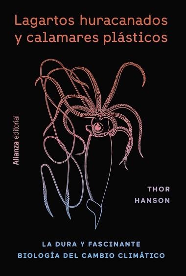 LAGARTOS HURACANADOS Y CALAMARES PLÁSTICOS | 9788411483957 | HANSON, THOR | Llibreria Aqualata | Comprar llibres en català i castellà online | Comprar llibres Igualada