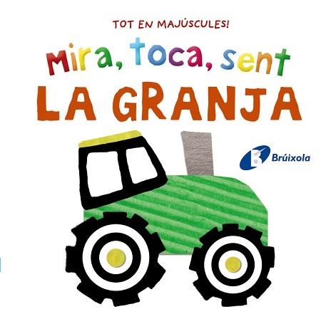 MIRA, TOCA, SENT. LA GRANJA | 9788413492872 | VARIOS AUTORES | Llibreria Aqualata | Comprar llibres en català i castellà online | Comprar llibres Igualada