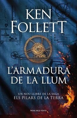 ARMADURA DE LA LLUM, L' (ELS PILAR DE LA TERRA IV) | 9788419259547 | FOLLETT, KEN | Llibreria Aqualata | Comprar llibres en català i castellà online | Comprar llibres Igualada