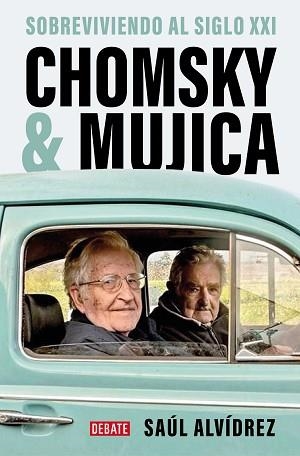 CHOMSKY & MUJICA | 9788419399762 | ALVÍDREZ, SAÚL | Llibreria Aqualata | Comprar libros en catalán y castellano online | Comprar libros Igualada